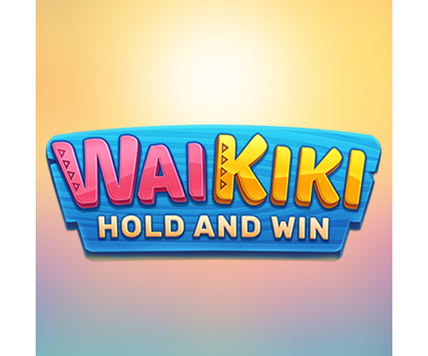 WaiKiki Hold and Win- UK Assets